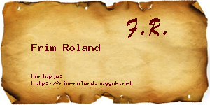 Frim Roland névjegykártya